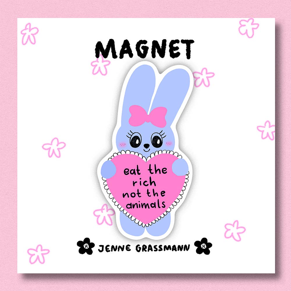 Magnet - Eat the rich