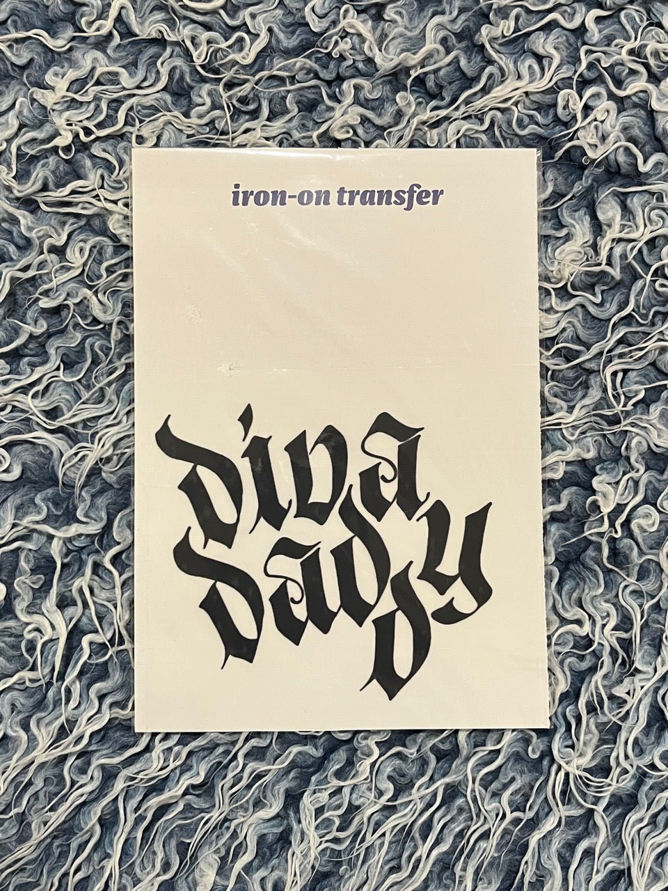 Iron-On Transfer "DIVA DADDY" Black