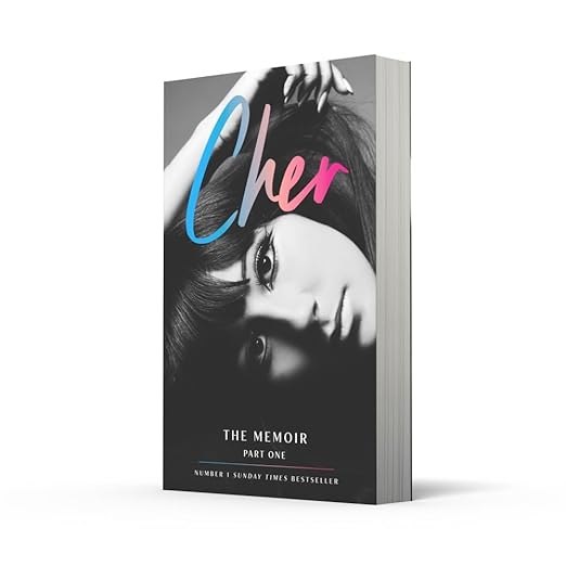Cher The Memoir Part One
