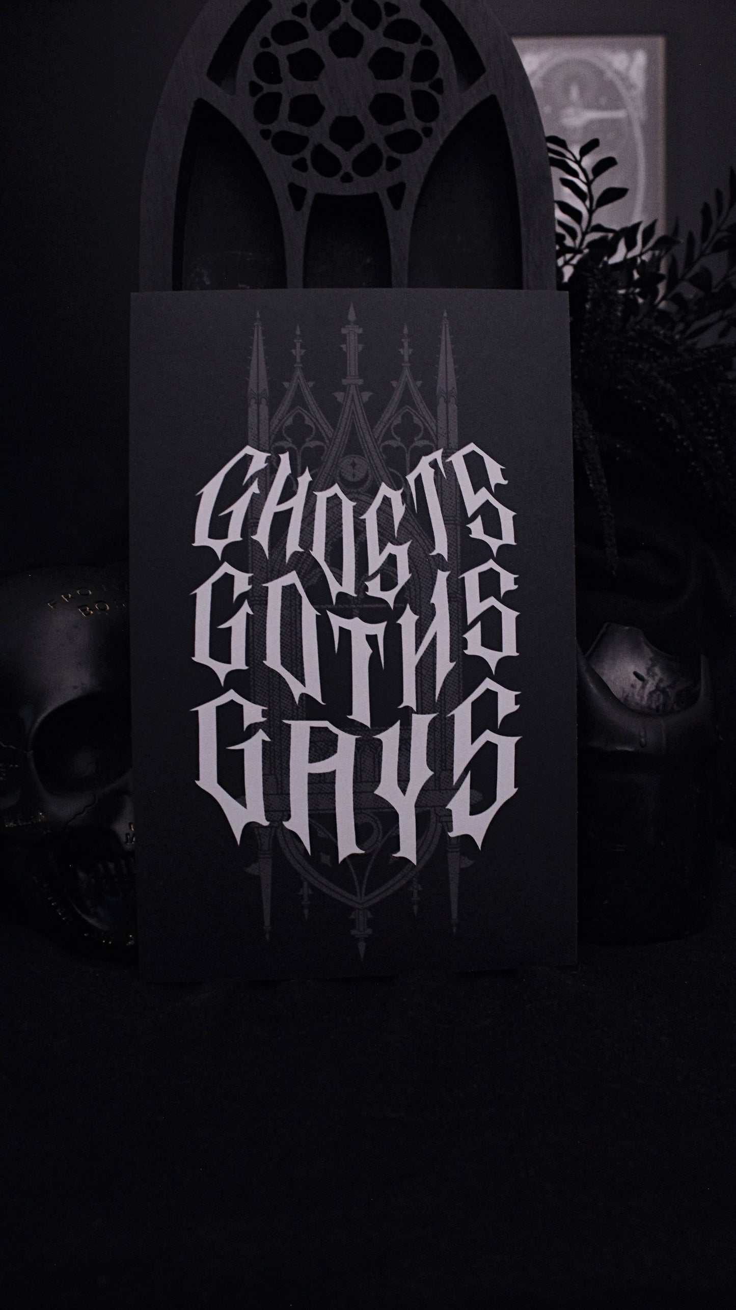 Ghosts Goths Gays 5.5" x 8.5" Print