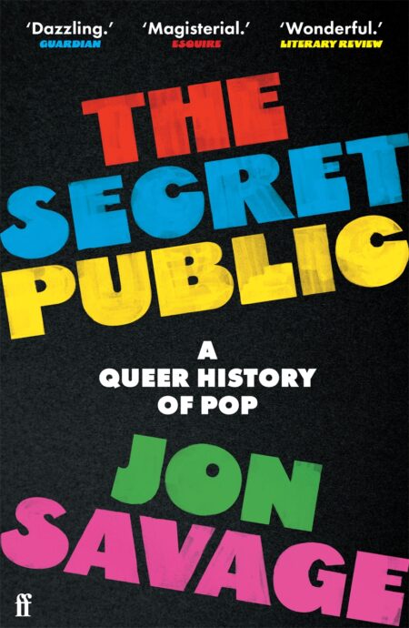 The Secret Public: A Queer History of Pop