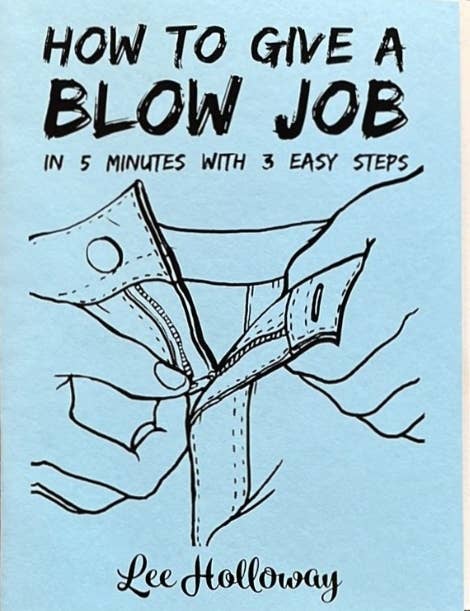 How to Give a Blow Job (Zine)
