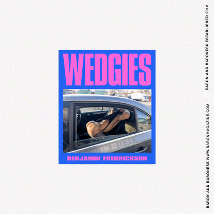 Benjamin Fredrickson - Wedgies