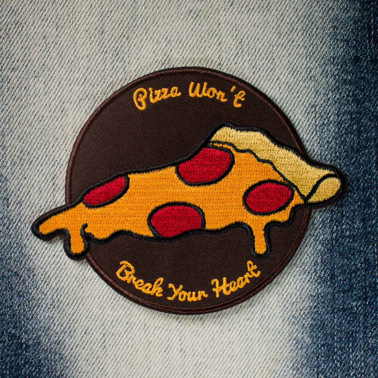 Pizza Won't Break Your Heart (Iron-On Patch)