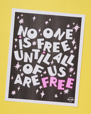 11" x 14" No One Is Free Risograph Print