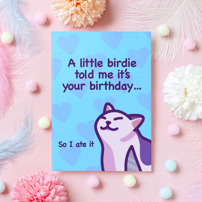 A Little Birdie Told Me It’s Your Birthday | Funny Card: A6