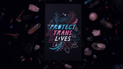 Protect Trans Lives 5.5" x 8.5" Print