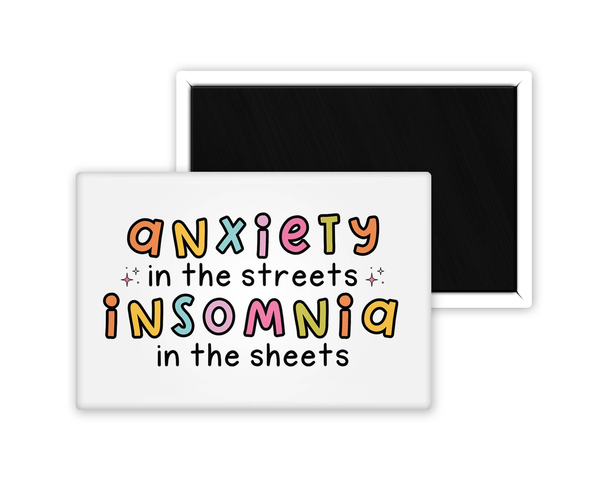 Anxiety in the Streets Magnet 