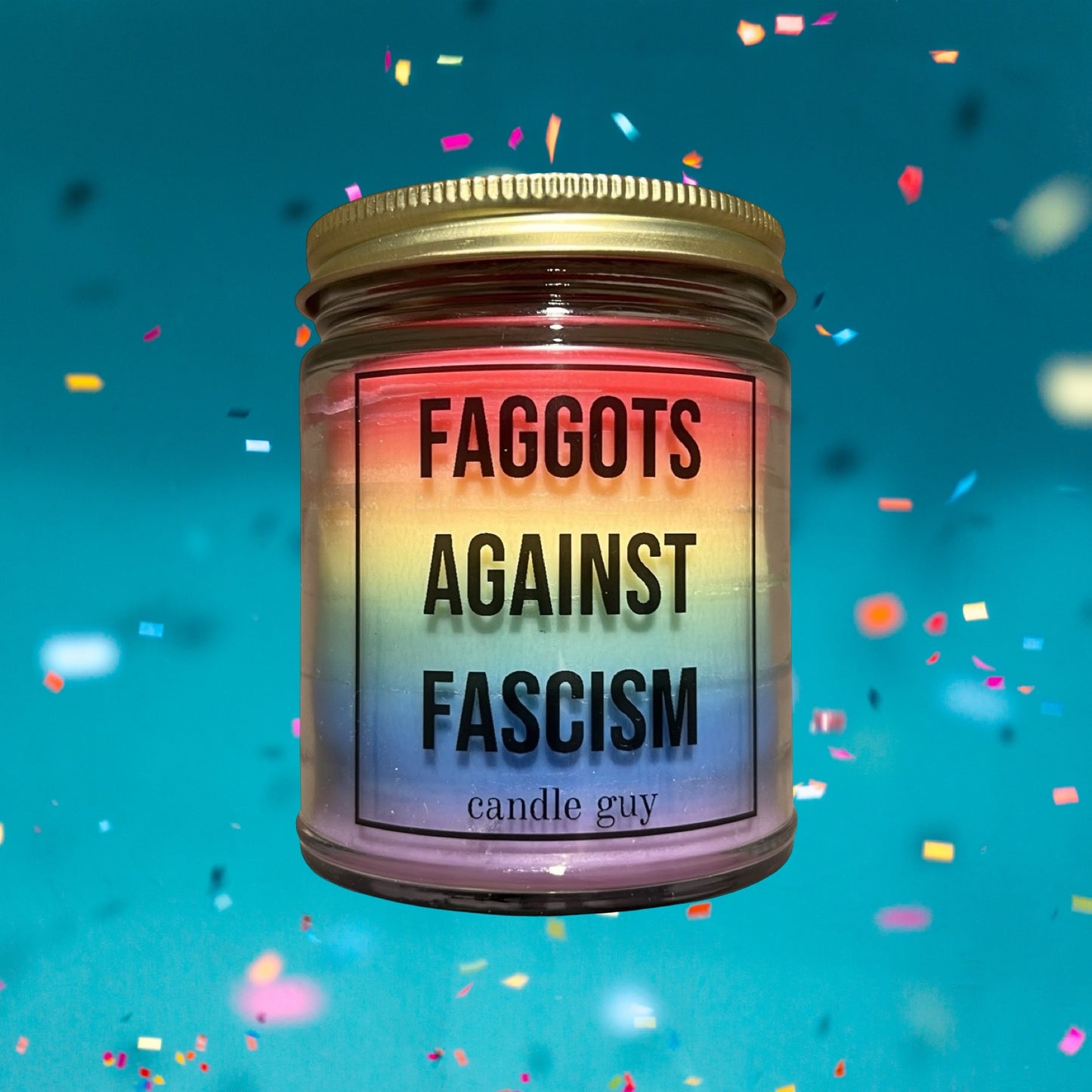 Candle Guy "Faggots Against Fascism" - Unscented Rainbow
