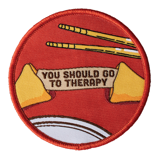 You Should Go To Therapy (Iron-On Patch)