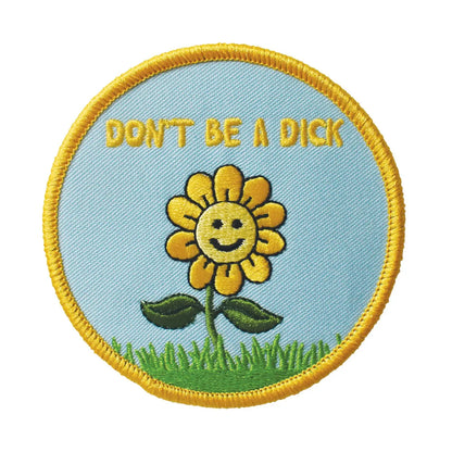 Don’t be a Dick (Iron-On Patch)