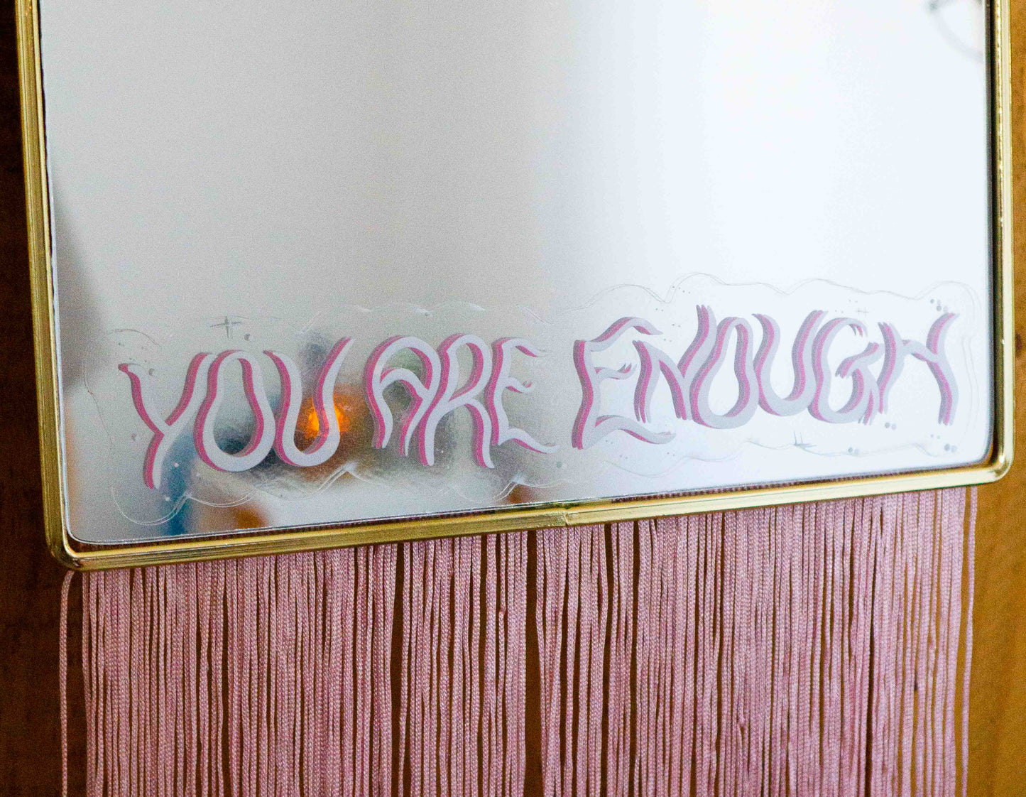 You Are Enough Mirror Sticker: You Are Enough Mirror Decal