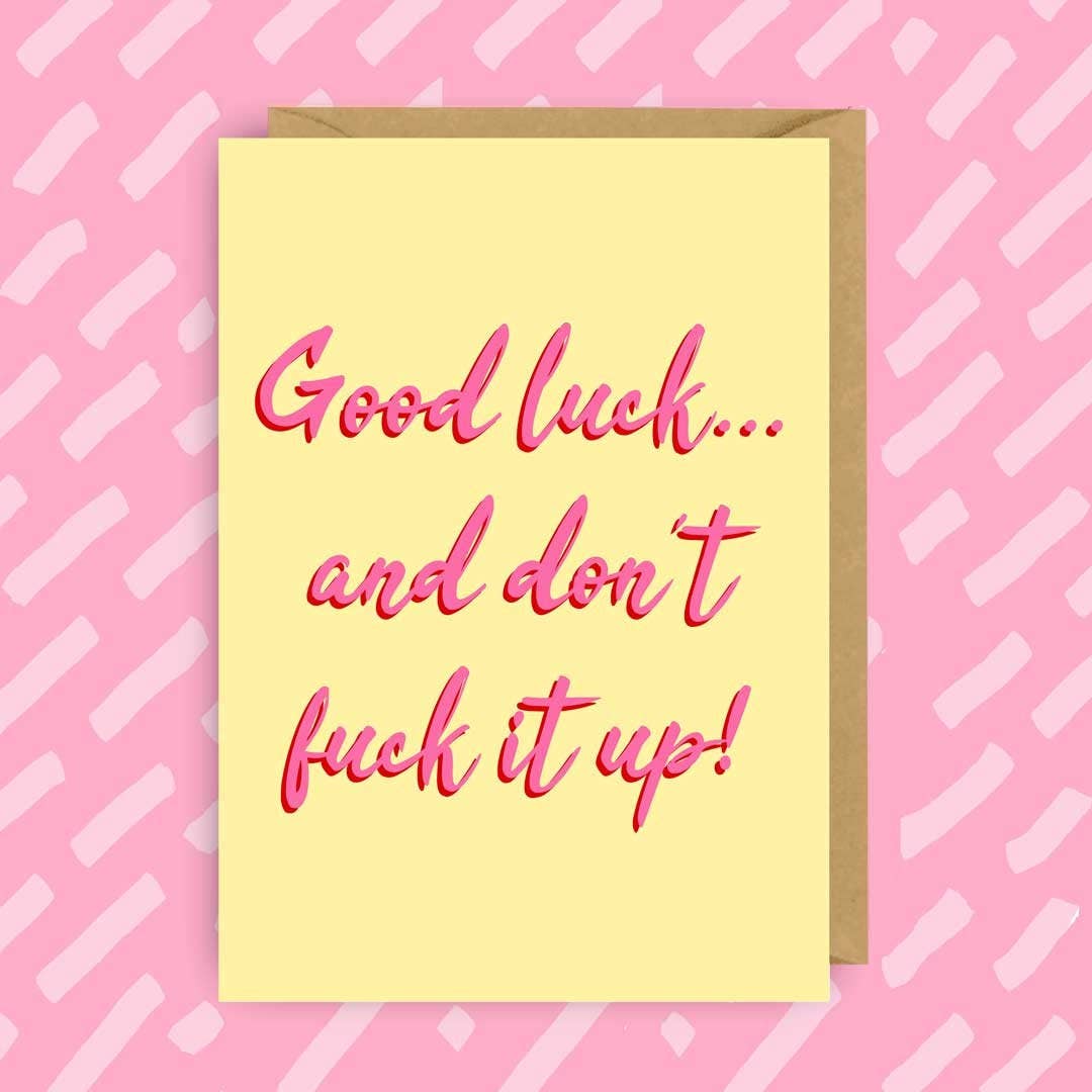 RuPaul's Drag Race "Good luck and don't fuck it up" Card