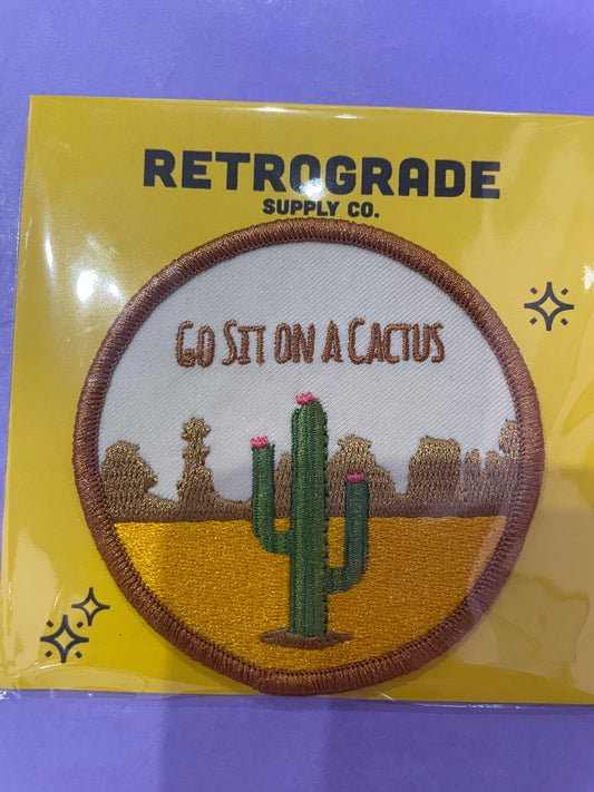 Go Sit On A Cactus (Iron-On Patch)