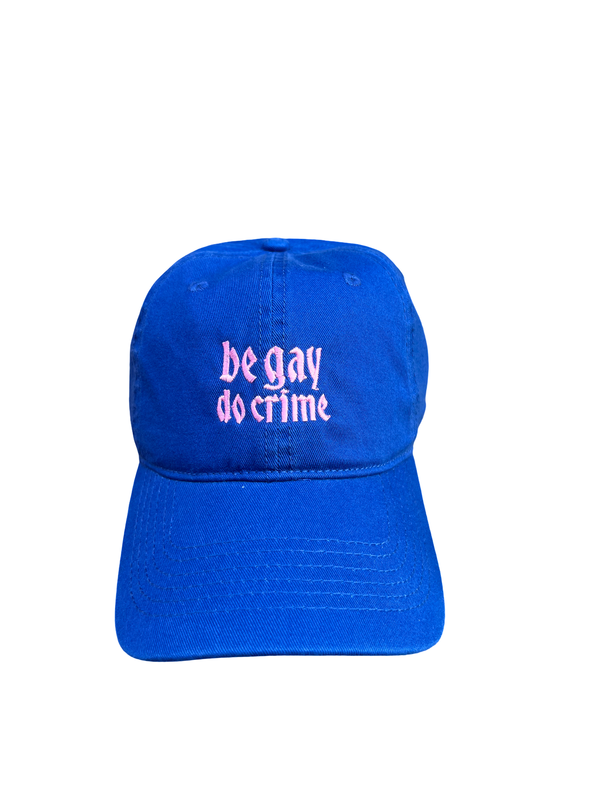Keller Kreuzberg Embroidered Cap "Be Gay Do Crime"