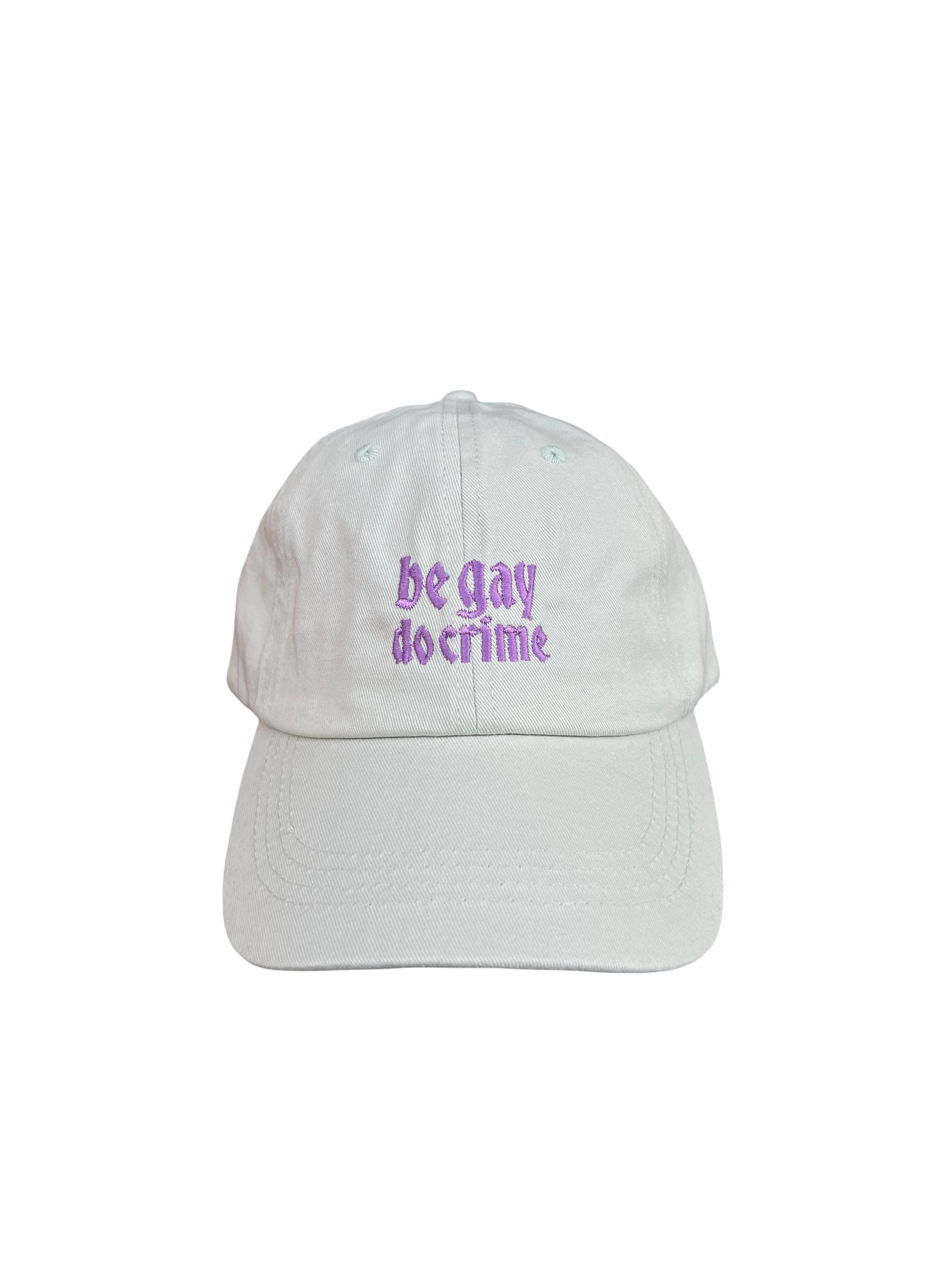 Keller Kreuzberg Embroidered Cap "Be Gay Do Crime"