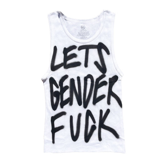 Let's Gender Fuck Tank