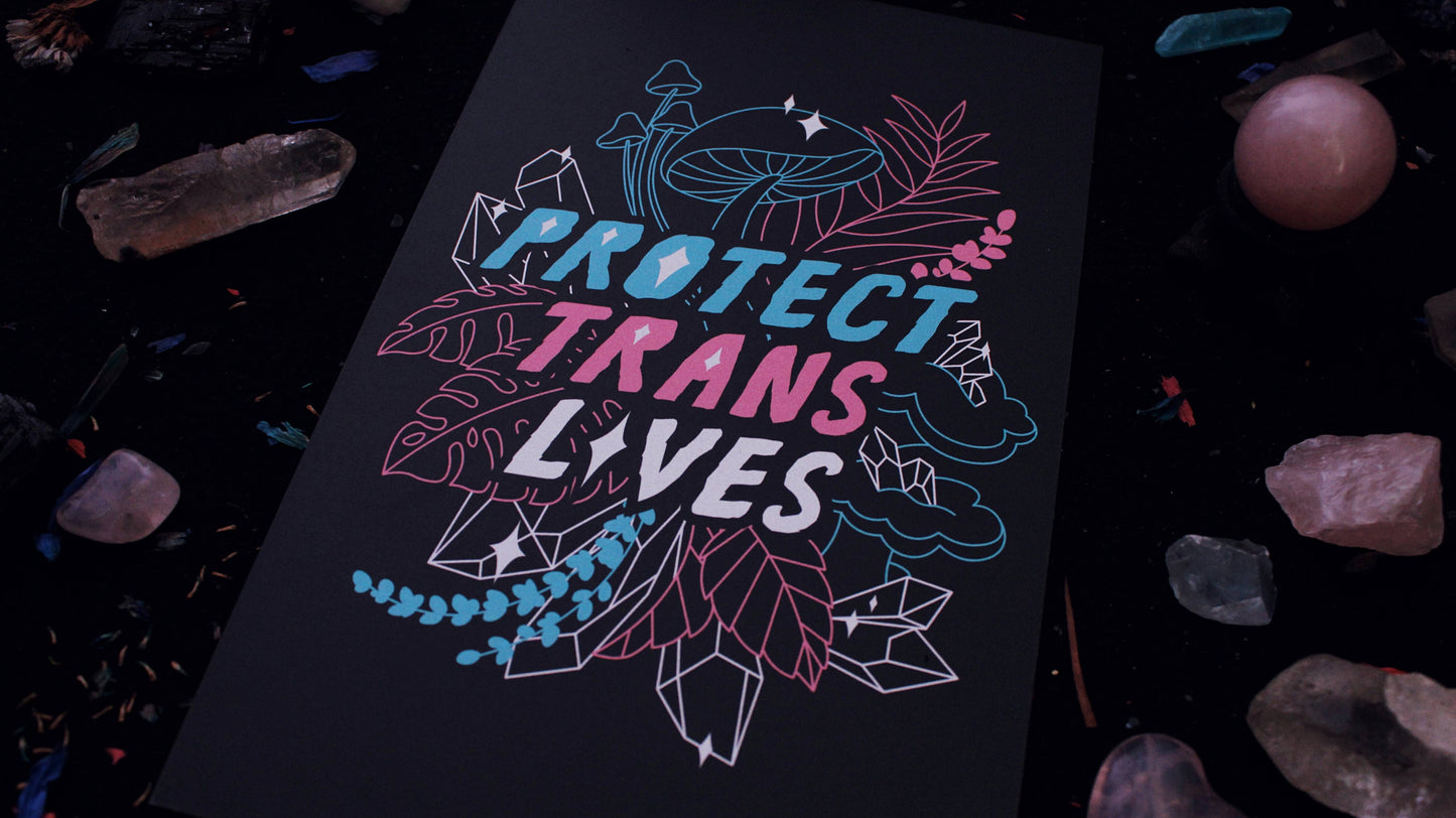 Protect Trans Lives 5.5" x 8.5" Print
