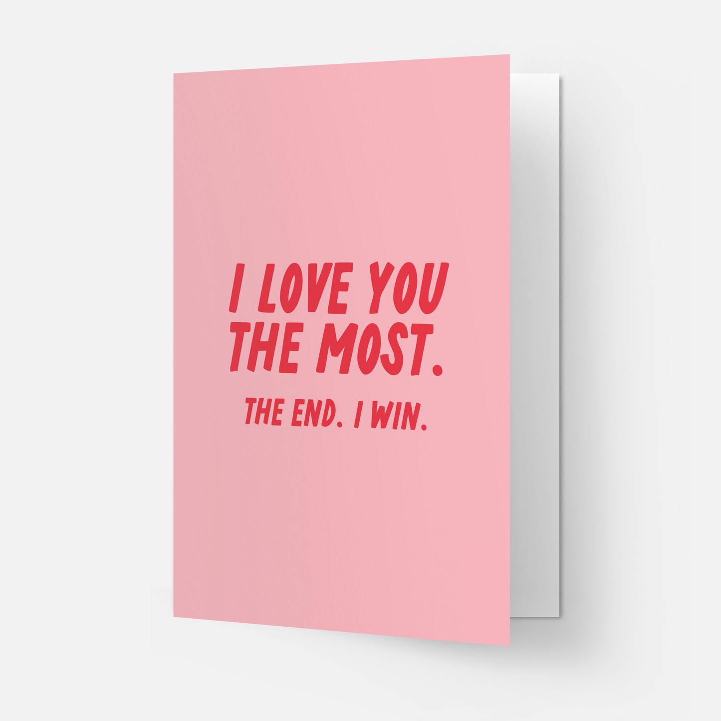 Love you the most greeting card