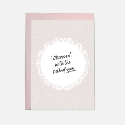 Obsessed with you both - wedding greeting card: Double folded