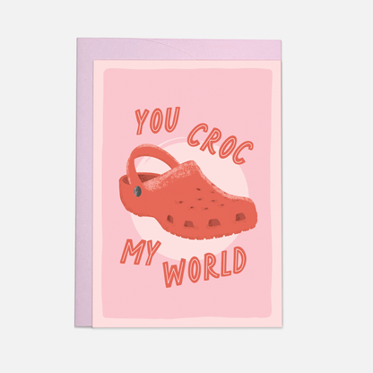 Croc my world greeting card