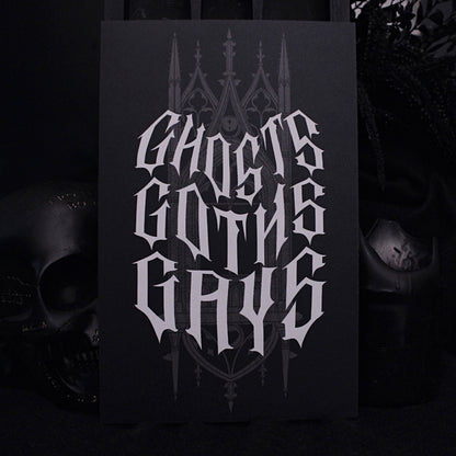 Ghosts Goths Gays 5.5" x 8.5" Print