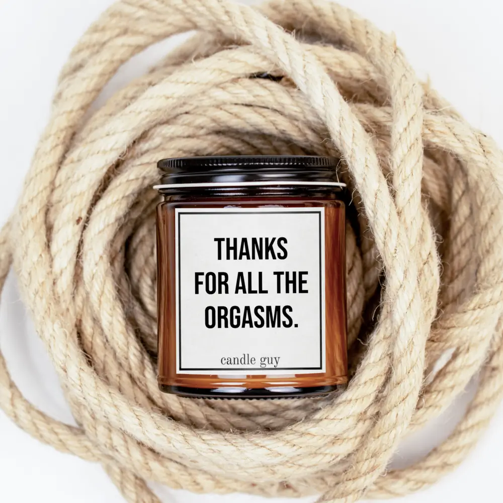 Candle Guy "Thanks for all the orgasms." - Sea Salt & Orchid