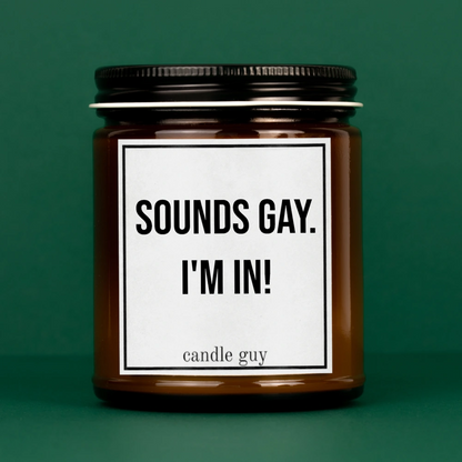 Candle Guy "Sounds gay. I'm in!" - Sea Salt & Orchid