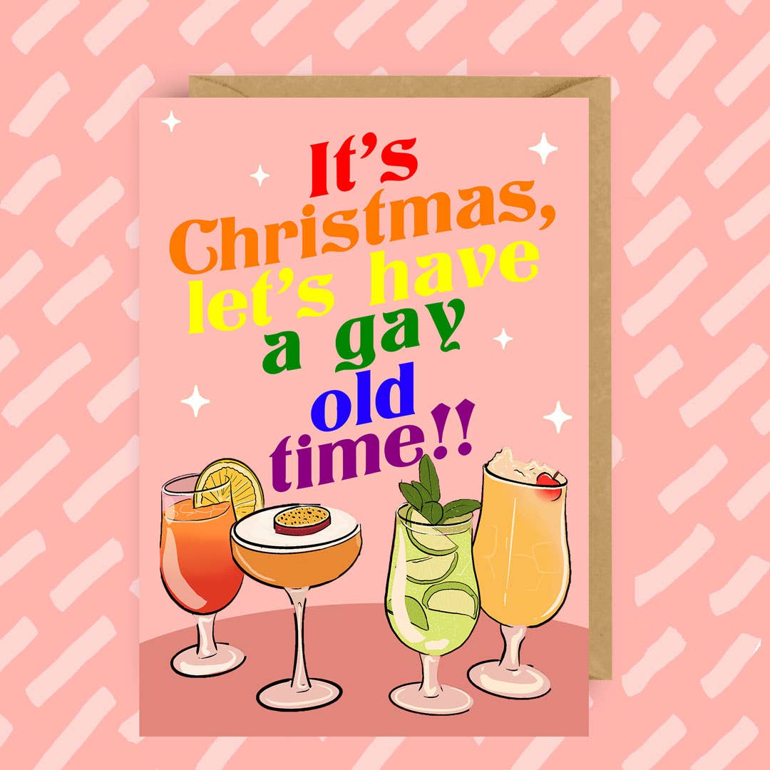 "Let's Have a Gay Old Time!" Christmas Card