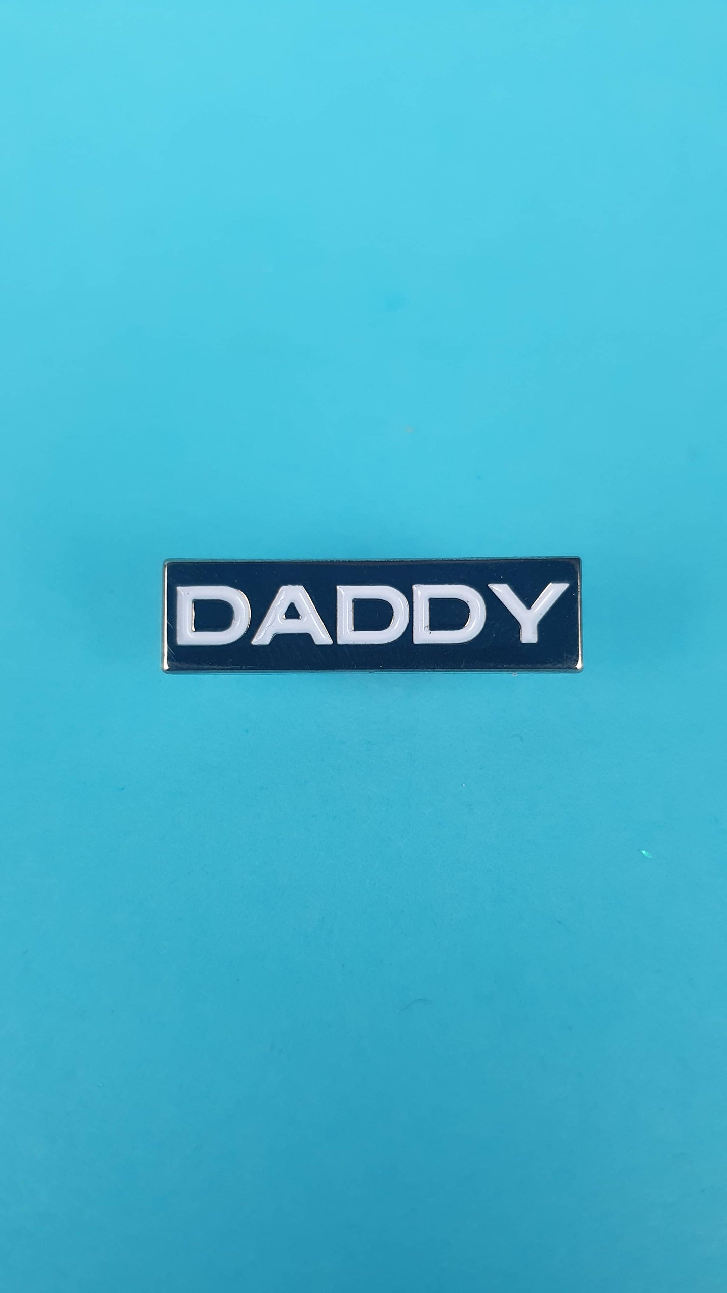 Daddy Pin Badge