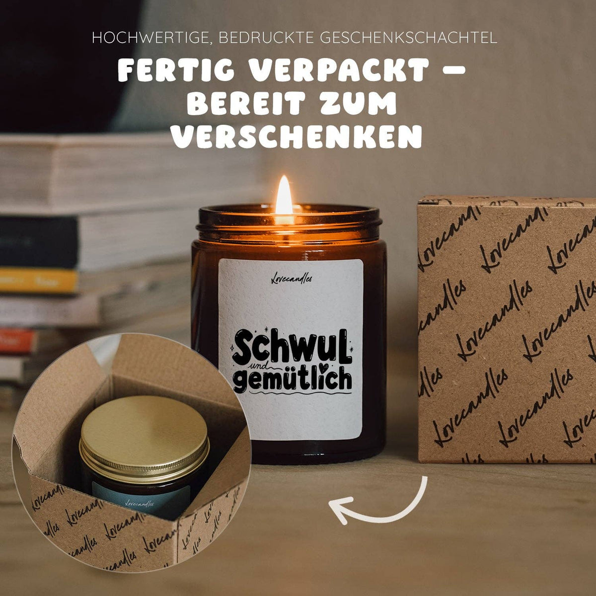 "Schwul und gemütlich"  Scented candle