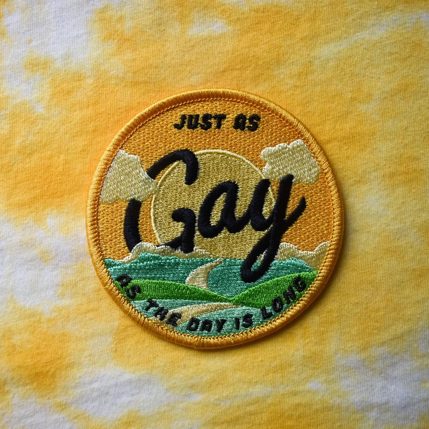 Just as Gay as the Day is Long (Iron-On Patch)
