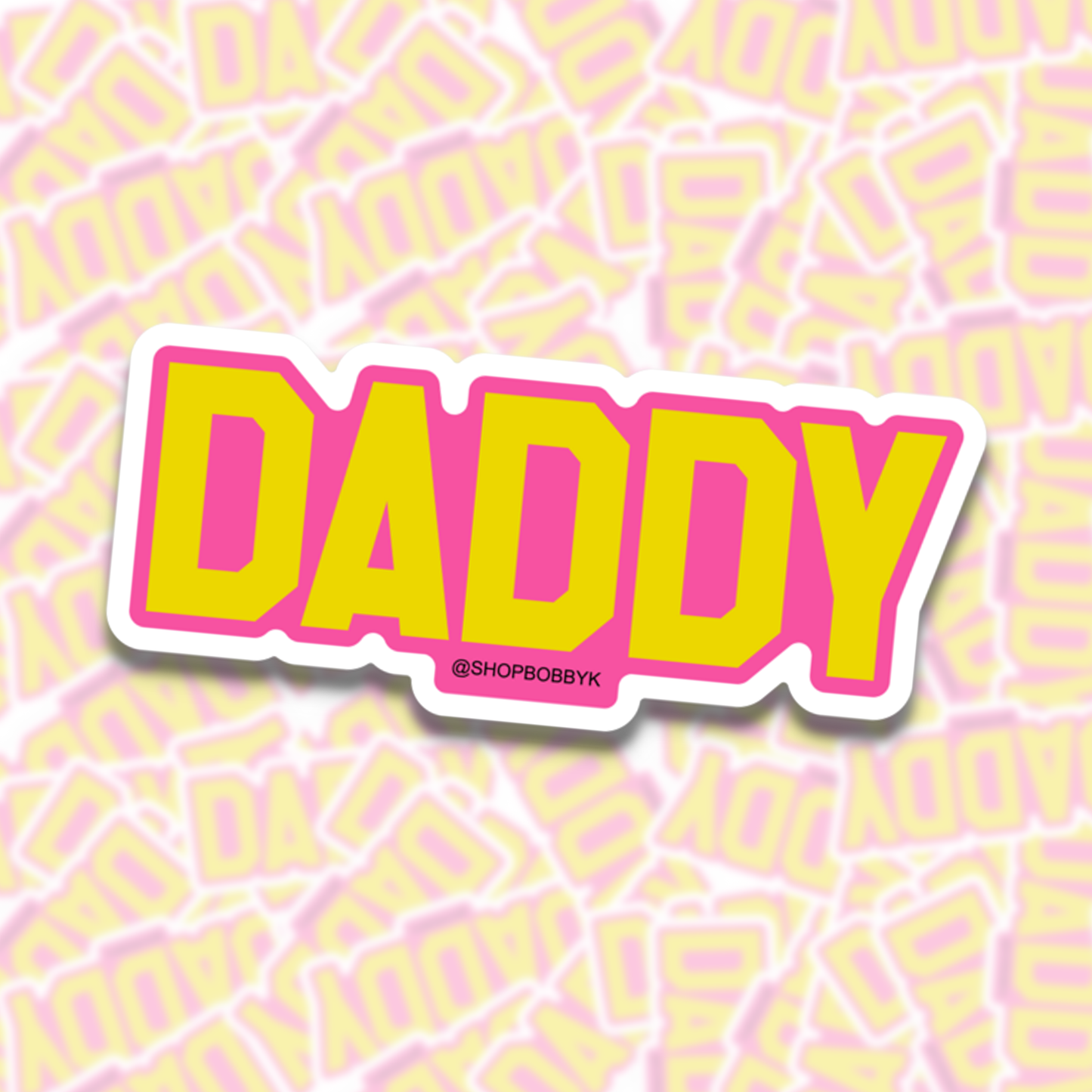 Daddy Sticker