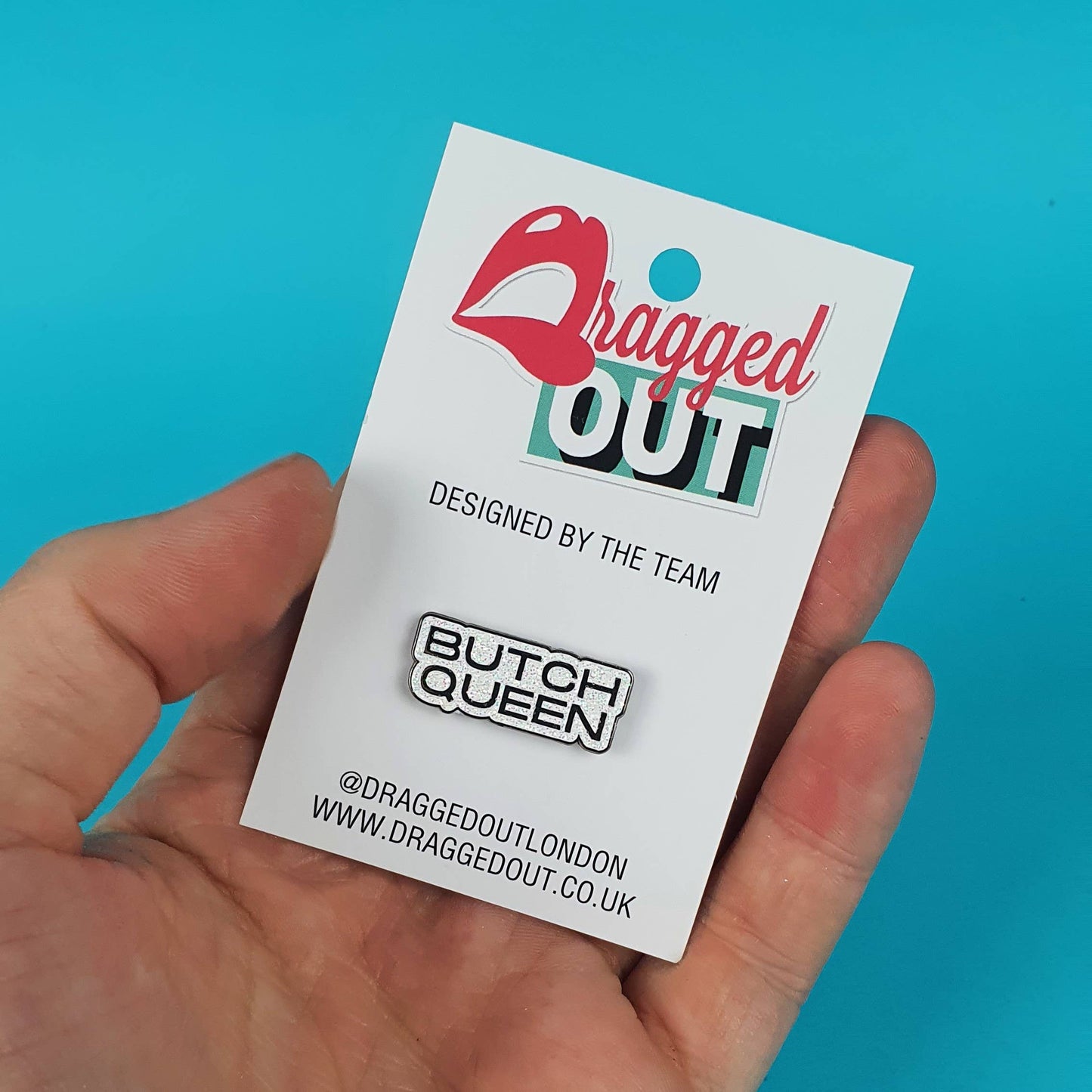 Butch Queen Pin Badge