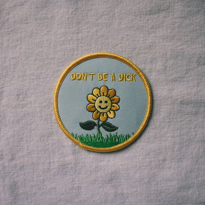 Don’t be a Dick (Iron-On Patch)