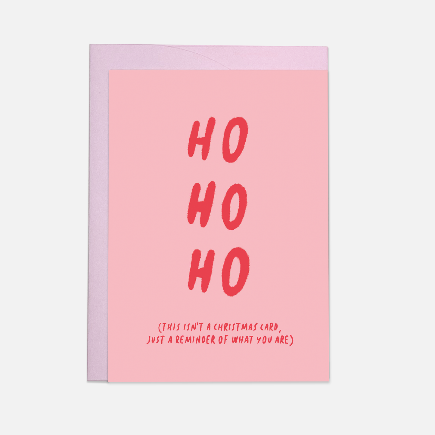 Ho Ho Reminder greeting card