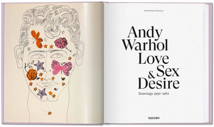 Andy Warhol. Love, Sex, and Desire. Drawings 1950-1962