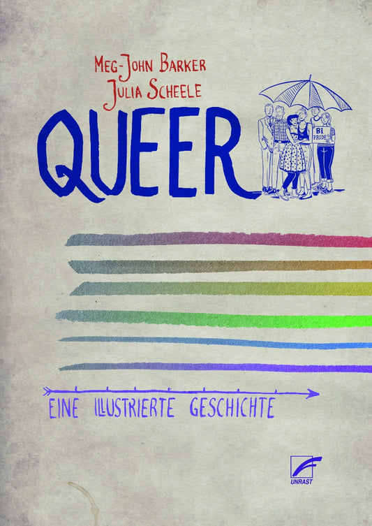 Queer: Eine illustrierte Einführung