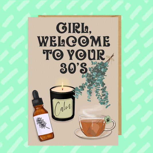 Girl Welcome to your 30’s Birthday card