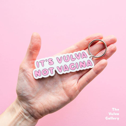 "It's Vulva Not Vagina" Keyring