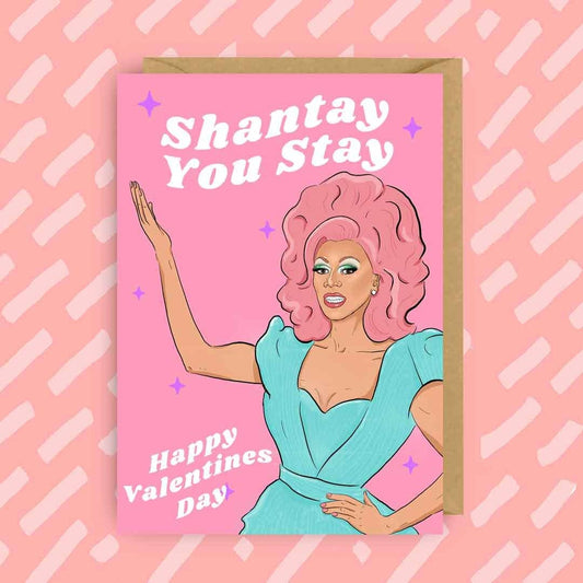 RuPaul "Shantay You Slay" | Valentines Day | Galentines