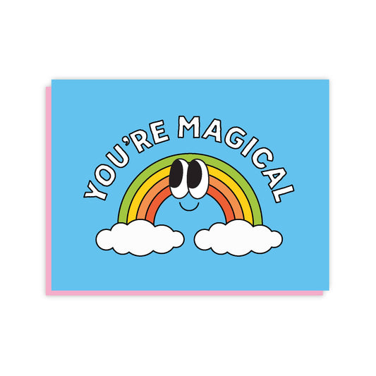 You're Magical Rainbow Card