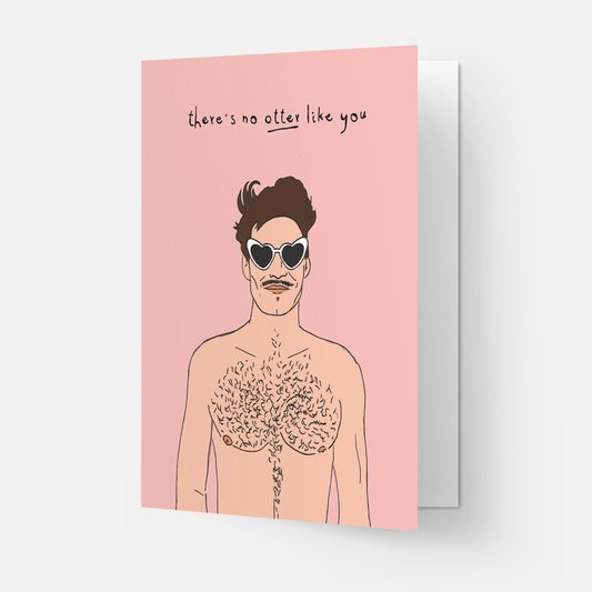 "Otter like you - LGBTQ+" Greeting card