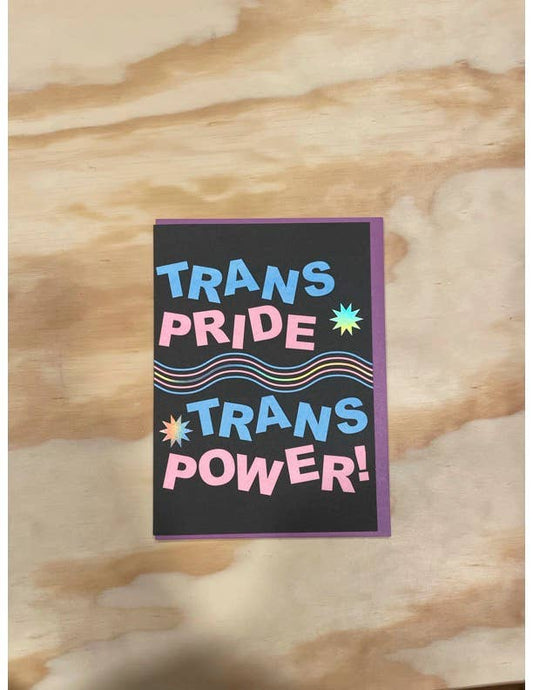 Trans Pride Trans Power card